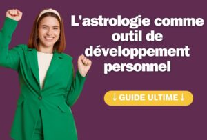 L'astrologie comme outil de développement personnel