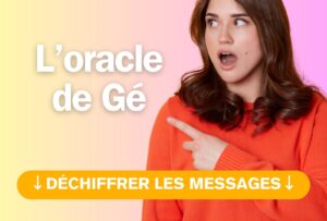 oracle de Gé messages