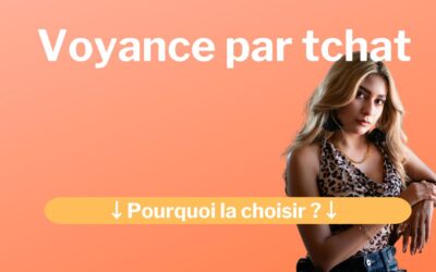 De la discrétion à la réactivité : pourquoi privilégier la voyance par tchat ?